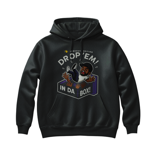 Unisex Drop Em In The Box Hoodie
