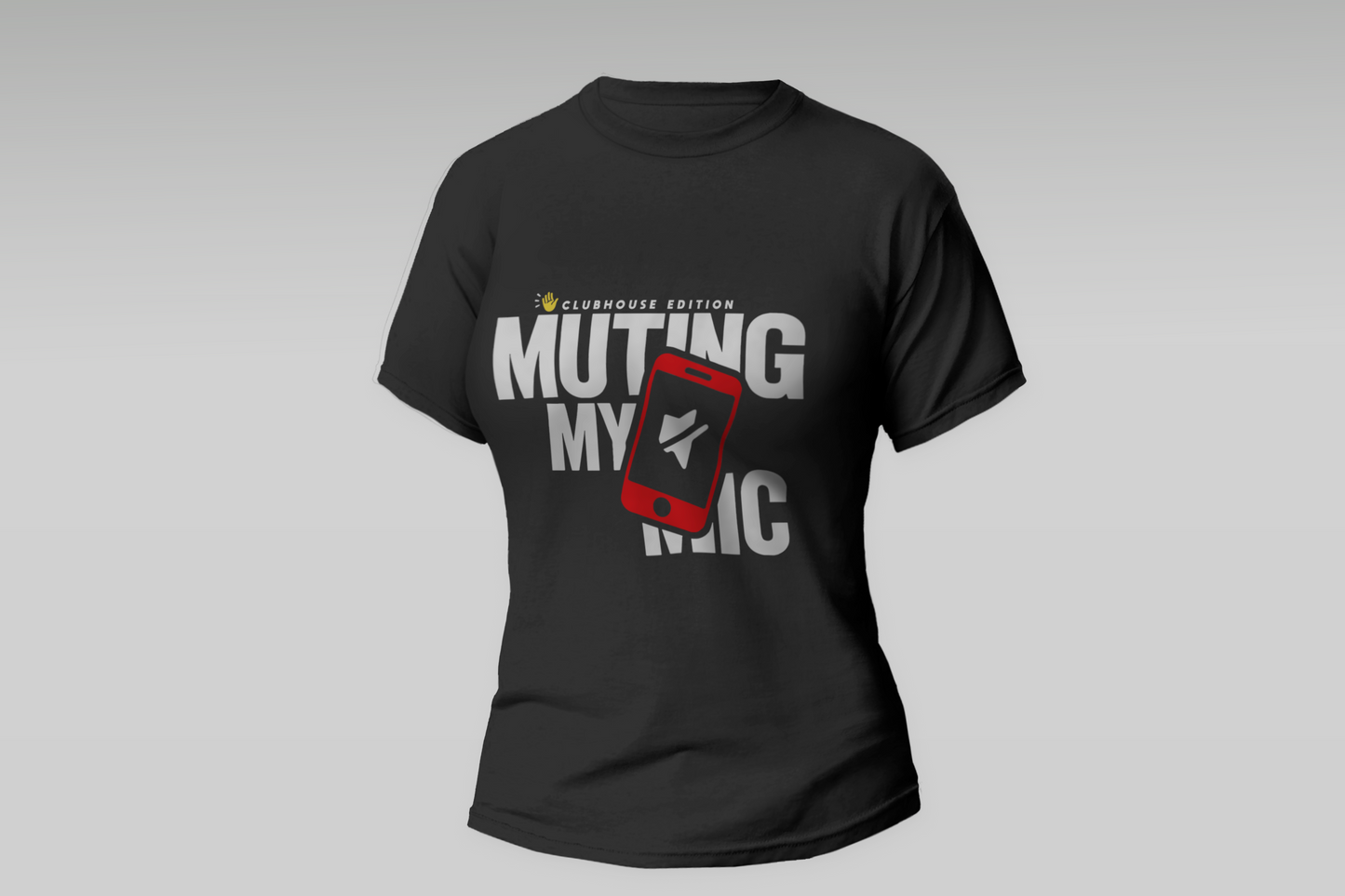 Womens Muting My Mic