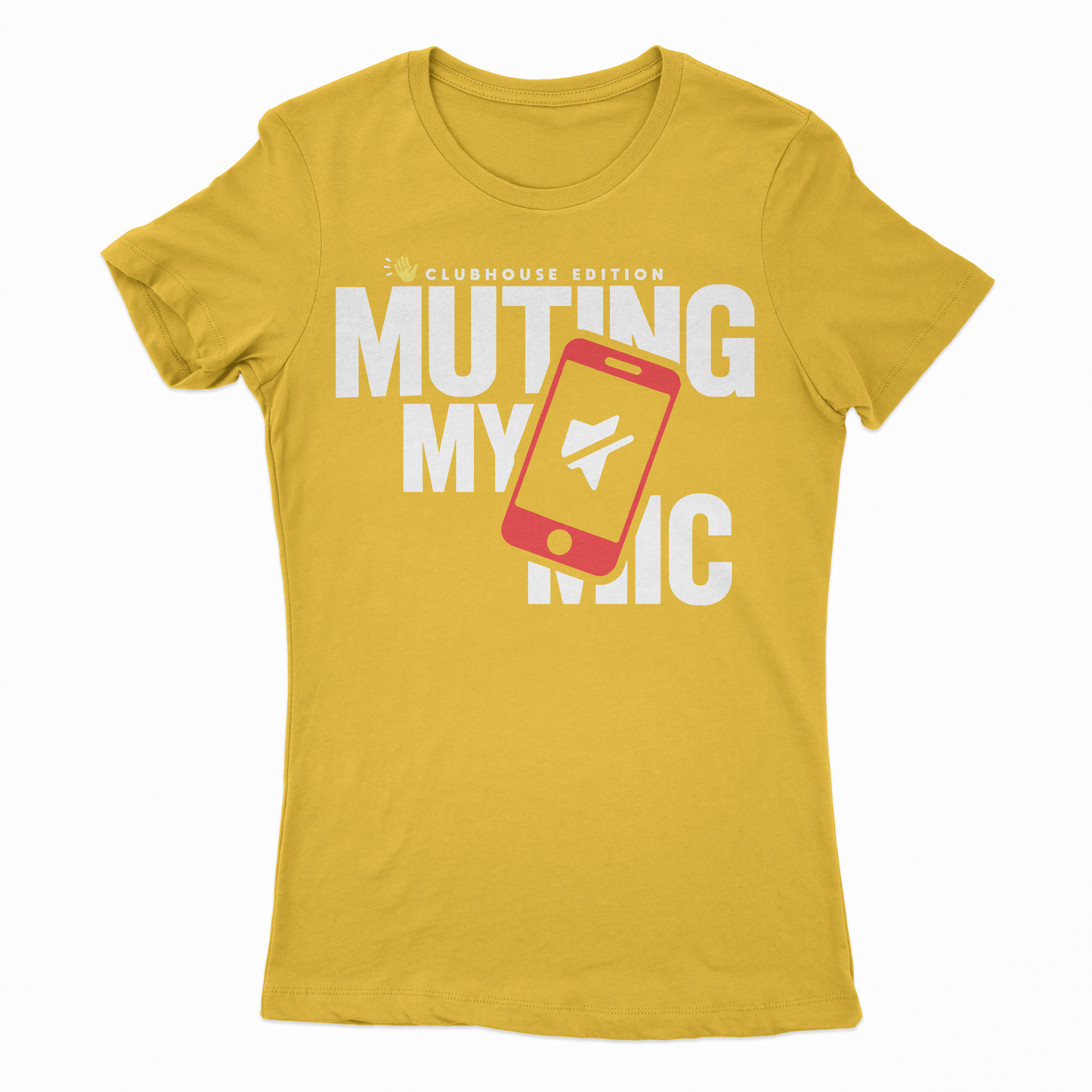 Womens Muting My Mic