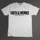 Boys Faith and Works T Shirt
