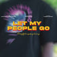 Men's Let My People Go Passover T Shirt